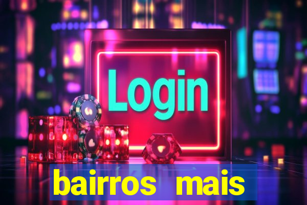 bairros mais perigosos de bh