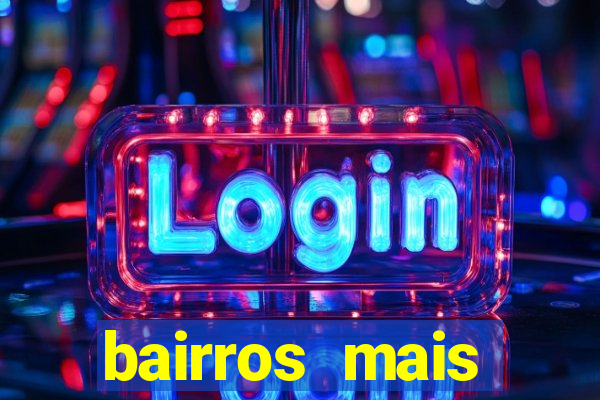 bairros mais perigosos de bh