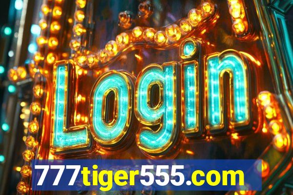 777tiger555.com