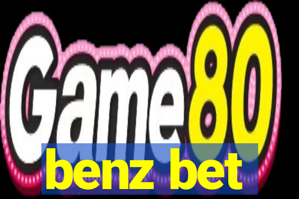 benz bet