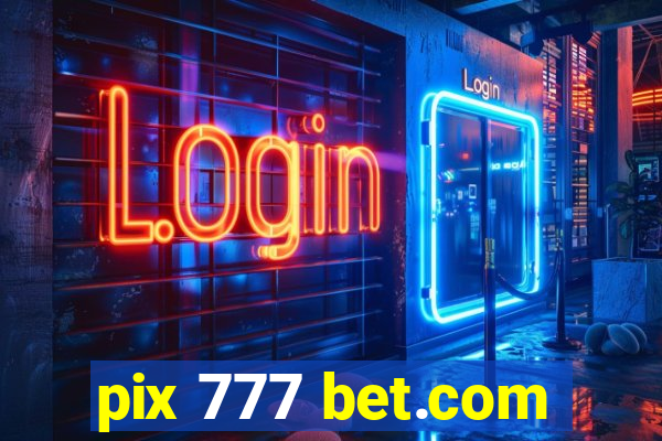 pix 777 bet.com