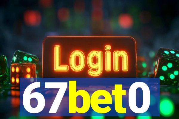 67bet0