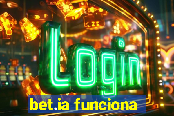 bet.ia funciona