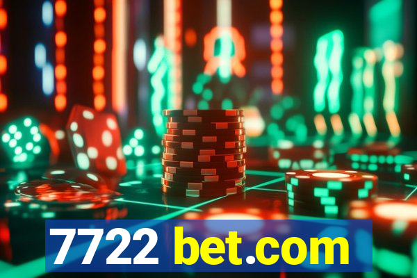 7722 bet.com