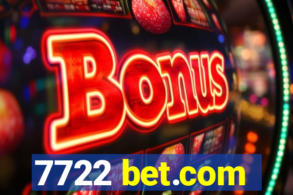 7722 bet.com