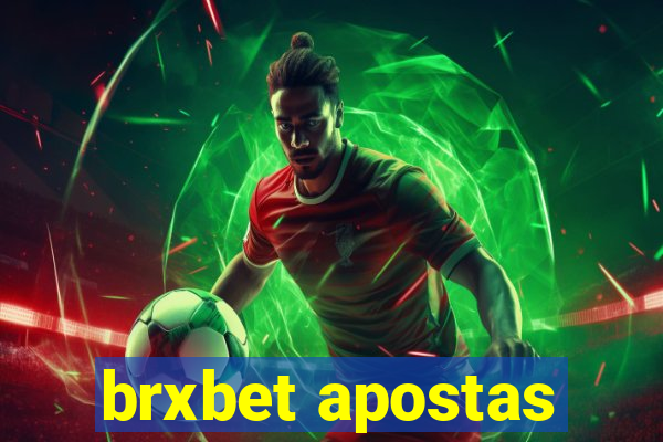 brxbet apostas