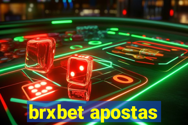 brxbet apostas
