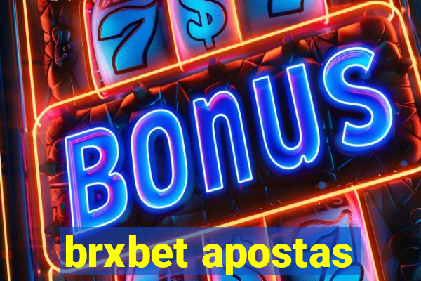 brxbet apostas