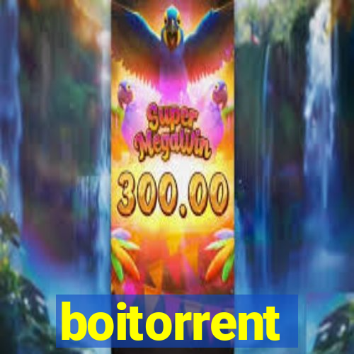 boitorrent
