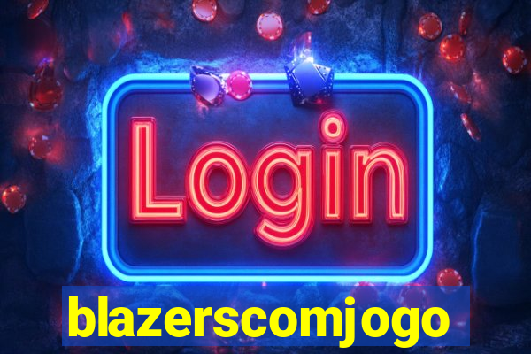 blazerscomjogo