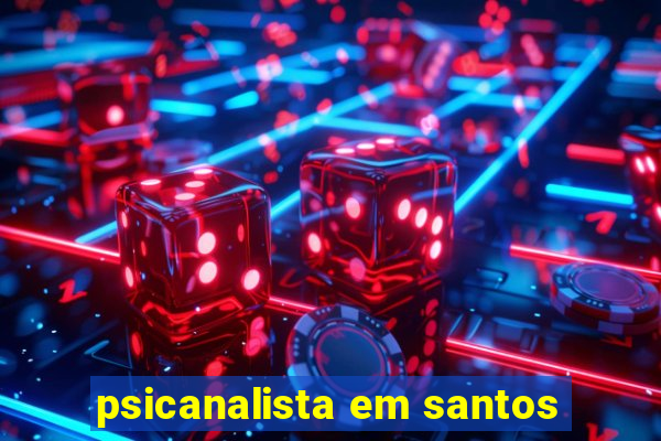 psicanalista em santos