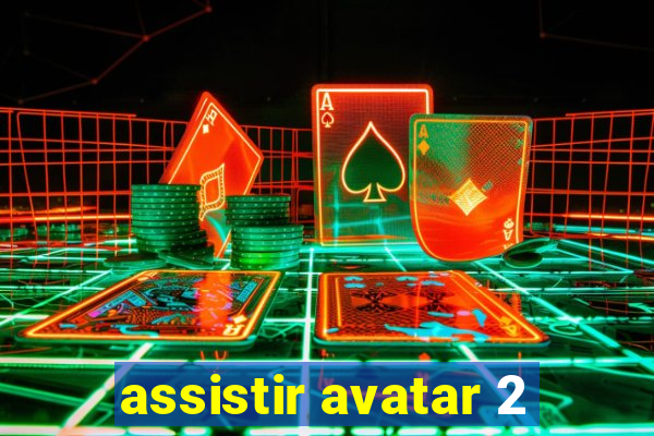 assistir avatar 2