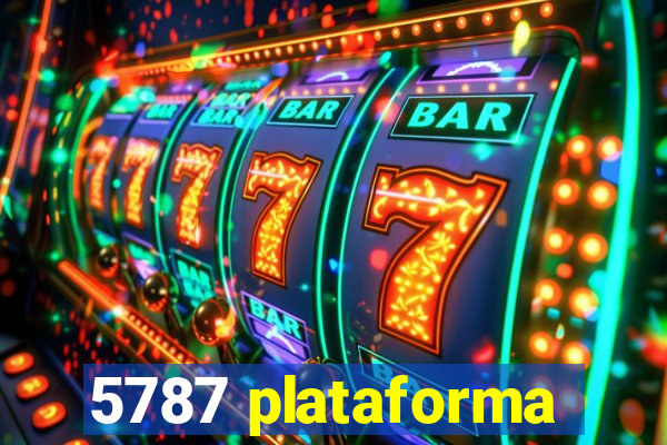 5787 plataforma