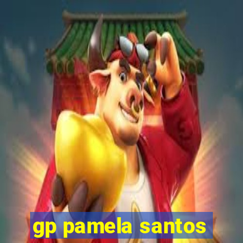 gp pamela santos