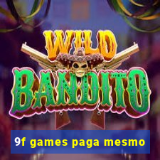 9f games paga mesmo
