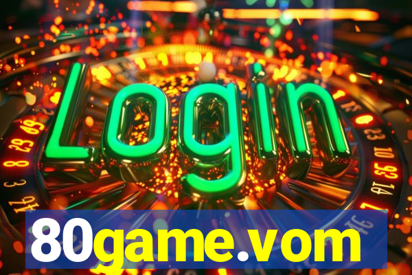80game.vom