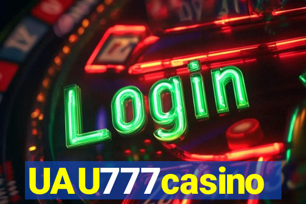 UAU777casino