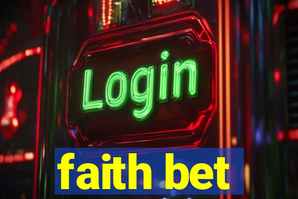 faith bet