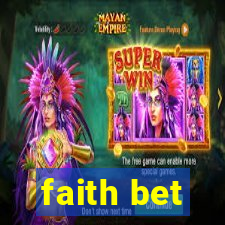 faith bet