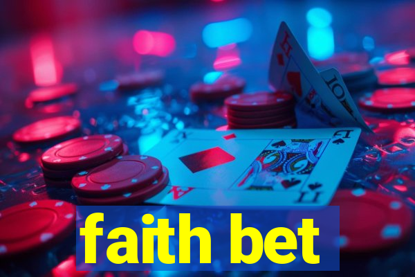 faith bet