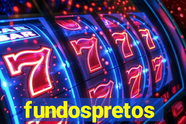 fundospretos