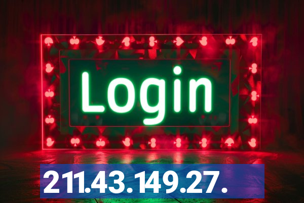 211.43.149.27.