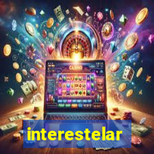 interestelar completo legendado