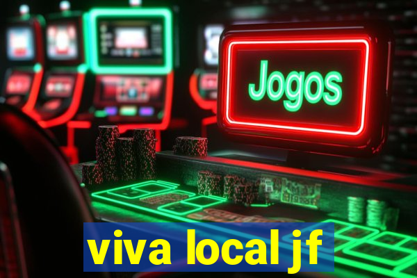viva local jf