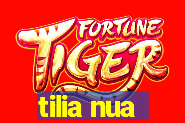 tilia nua