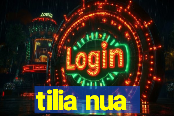 tilia nua