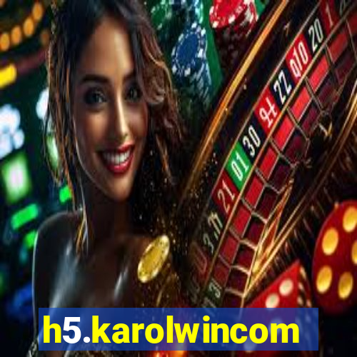 h5.karolwincom