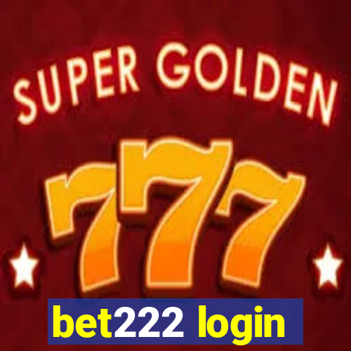 bet222 login