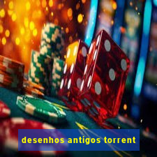 desenhos antigos torrent