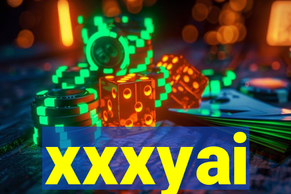 xxxyai