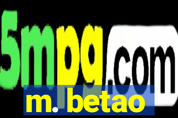 m. betao