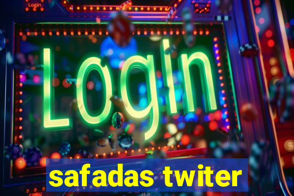safadas twiter