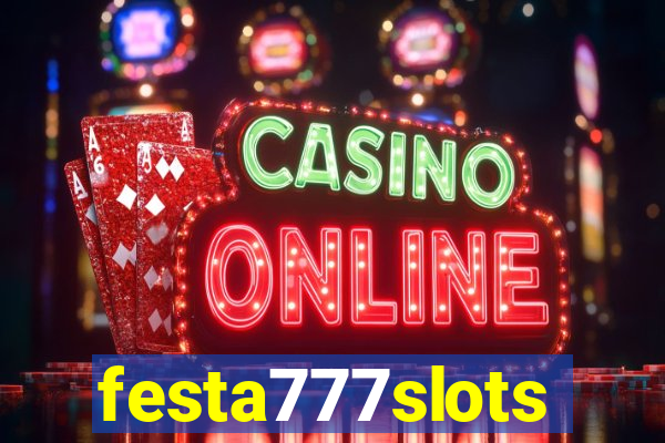 festa777slots