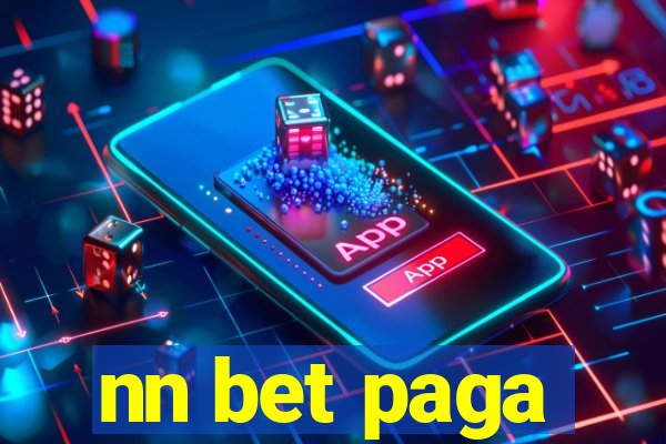 nn bet paga