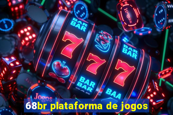 68br plataforma de jogos