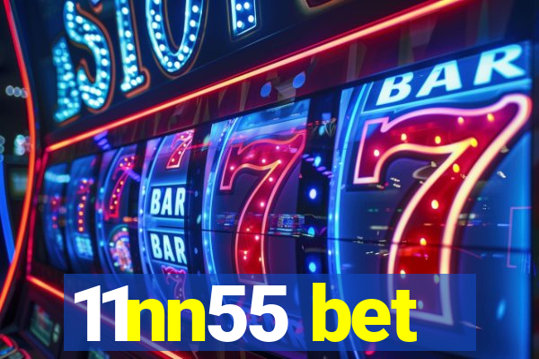 11nn55 bet