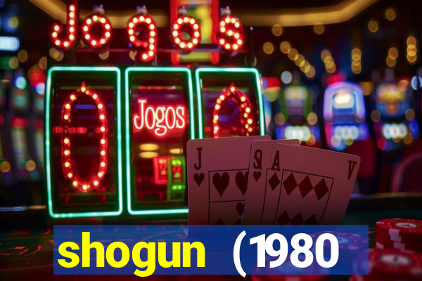 shogun (1980 dublado download)