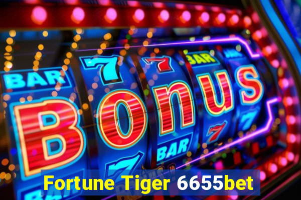 Fortune Tiger 6655bet