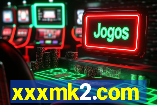 xxxmk2.com