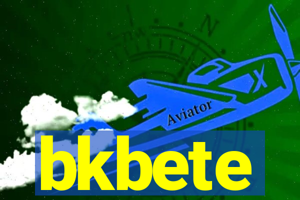 bkbete