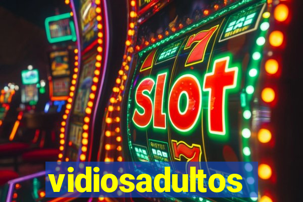 vidiosadultos