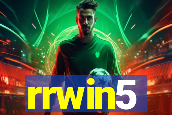 rrwin5