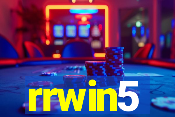 rrwin5