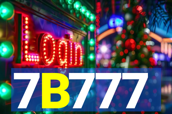 7B777