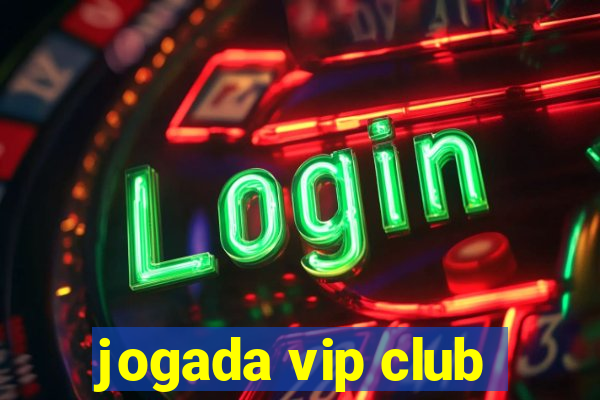 jogada vip club