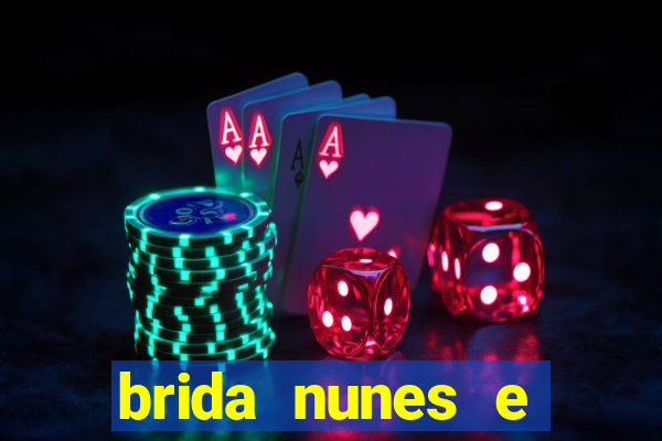brida nunes e medico xv